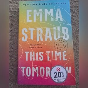 4/$12 Colorful Novel 'This Time Tomorrow' by Emma Straub